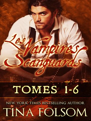 cover image of Les Vampires Scanguards (Tomes 1--6)
